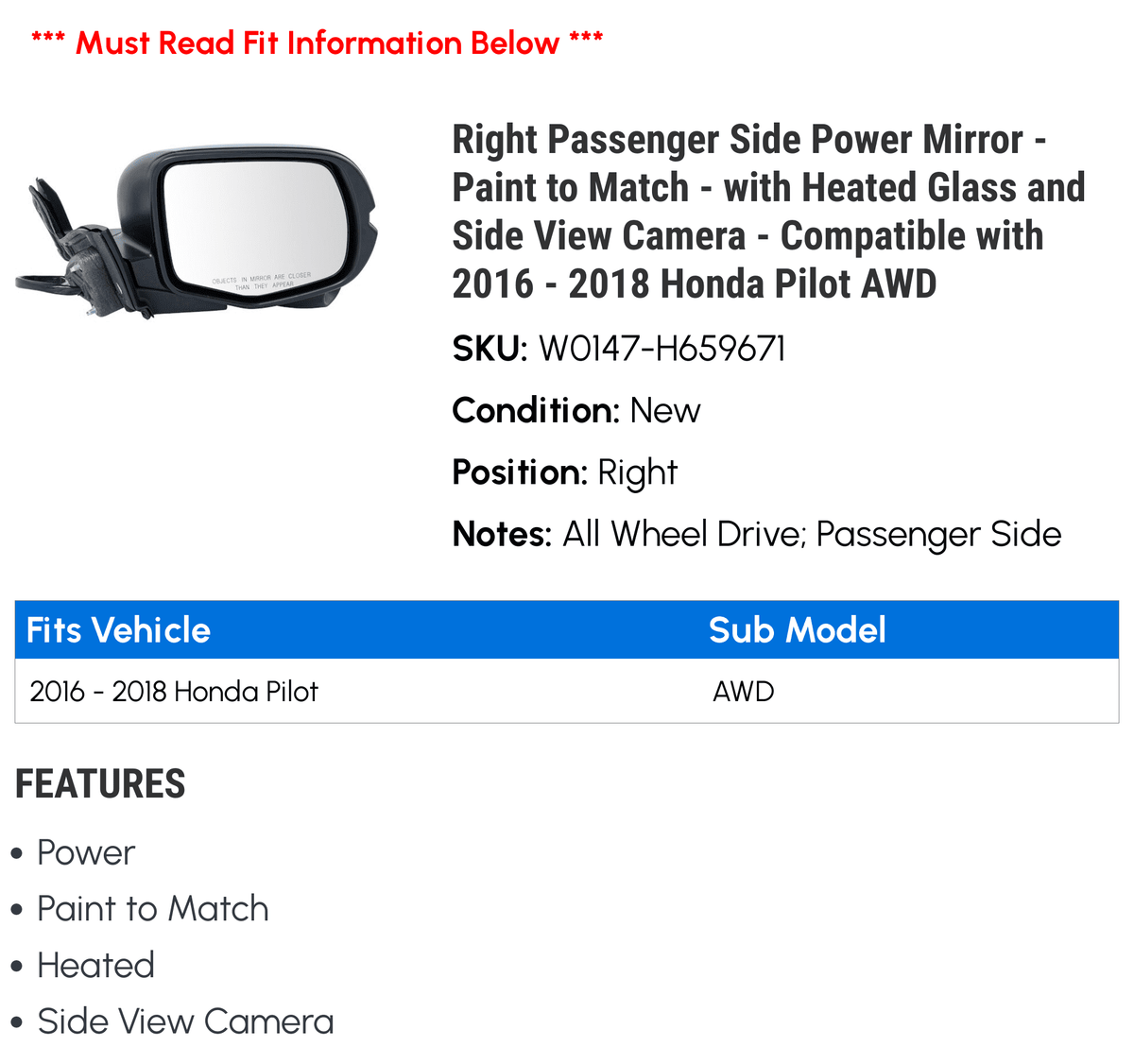 Right Passenger Side Power Mirror - Paint to Match - with Heated Glass and Side View Camera - Compatible with 2016 - 2018 Honda Pilot AWD 2017