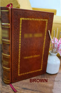 Through the eternal Spirit a biblical study on the Holy Ghost 1896 [Premium Leather Bound]